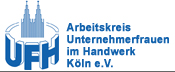 UFH Kln: Arbeitskreis Unternehmerfreauen im Handwerk Kln e.V.